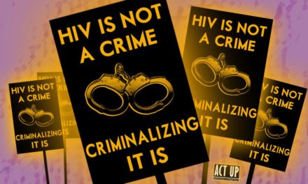HIV is Not a Crime: March with ACT UP On LGBT Pride Day