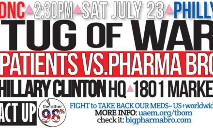 Protest at DNC in Philly Against Drug Prices on Saturday 7/23