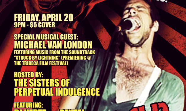 On Friday Apr. 20th the 3rd ACT UP Fundraiser This Week – Rock Bar NYC
