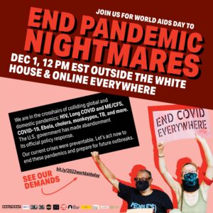 Protesters hold placards demanding "End Pandemic nightmares"