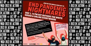 Two Activists holding posters demanding an End to Pandemic Nightmares.