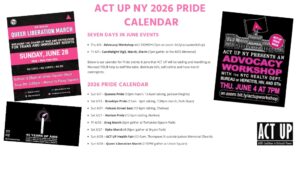 ACT UP NY 2026 Pride Calendar ACT UP NY 2026 Pride Calendar